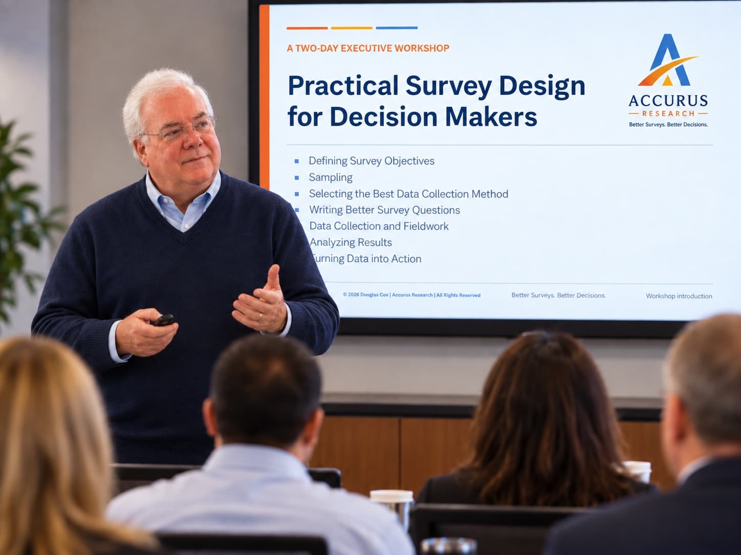 Douglas Cox introducing the Practical Survey Design for Decision Makers workshop